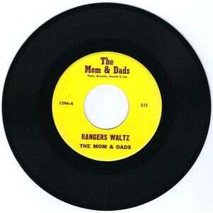 Mom & Dads - Rangers Waltz / Anytime - Not On Label VG Easy 45 RPM Vinyl